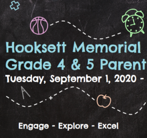 Hooksett Memorial Grade 4 & 5 Parent Tuesday September 1, 2020 Engage, Explore, Excel